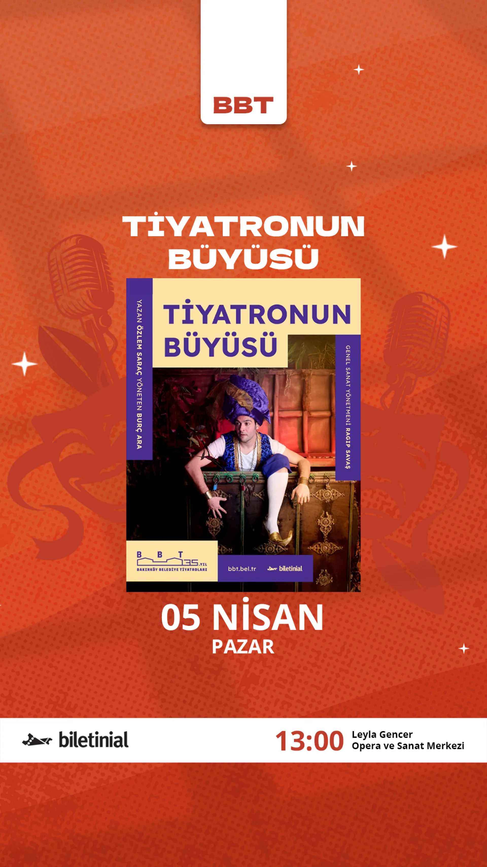 TİYATRONUN BÜYÜSÜ