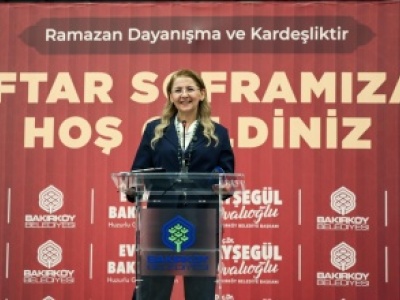 BAKIRKÖY BELEDİYESİ’NDEN İFTAR BULUŞMASI