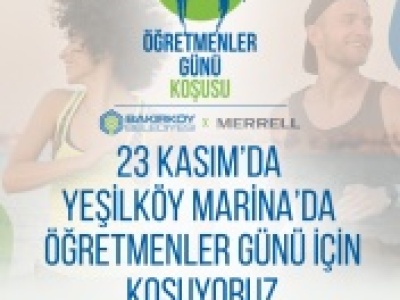 BAKIRKÖY’DE “ÖĞRETMENLER GÜNÜ KOŞUSU” DÜZENLENİYOR