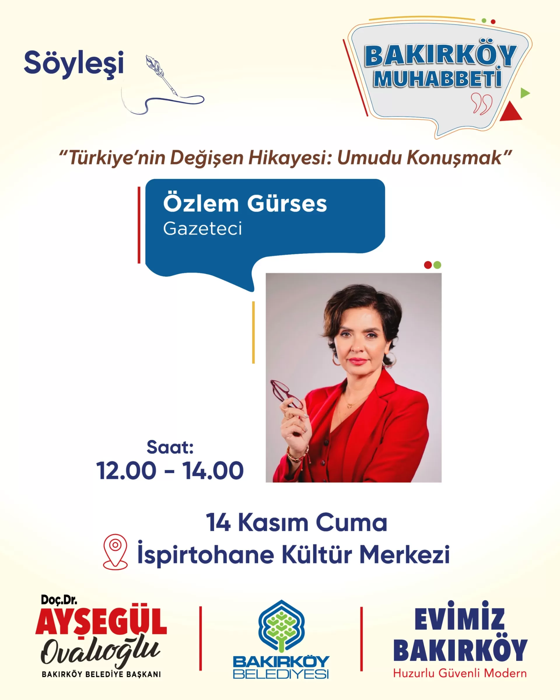 Bakırköy Muhabbeti’nde bu hafta; Gazeteci Özlem Gürses bizlerle birlikte olacak.