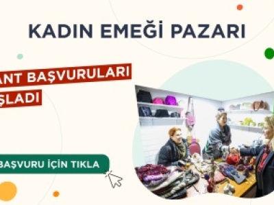 “KADIN EMEĞİ STANDI” BAŞVURULARI BAŞLADI!