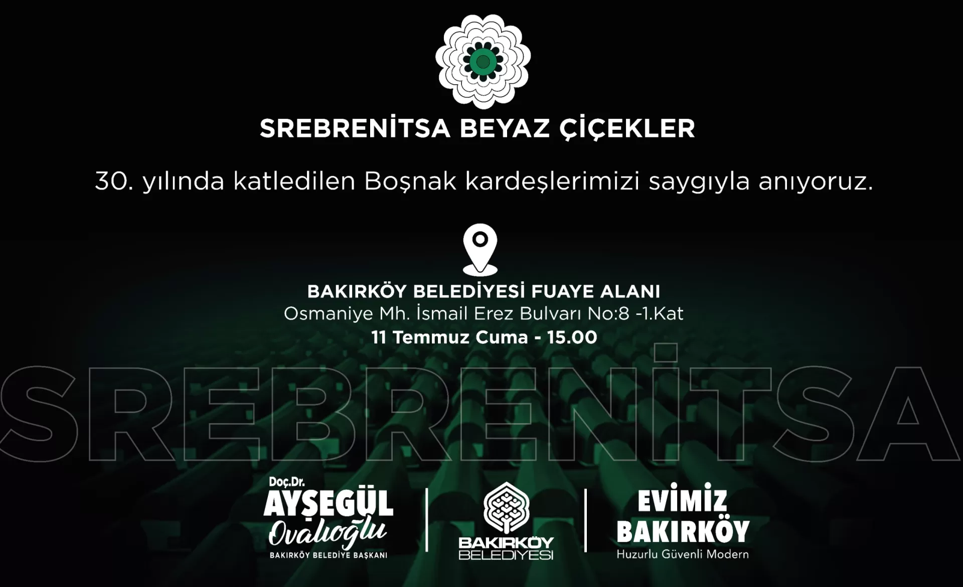 SREBRENİTSA’DA KATLEDİLENLER BAKIRKÖY’DE ANILACAK