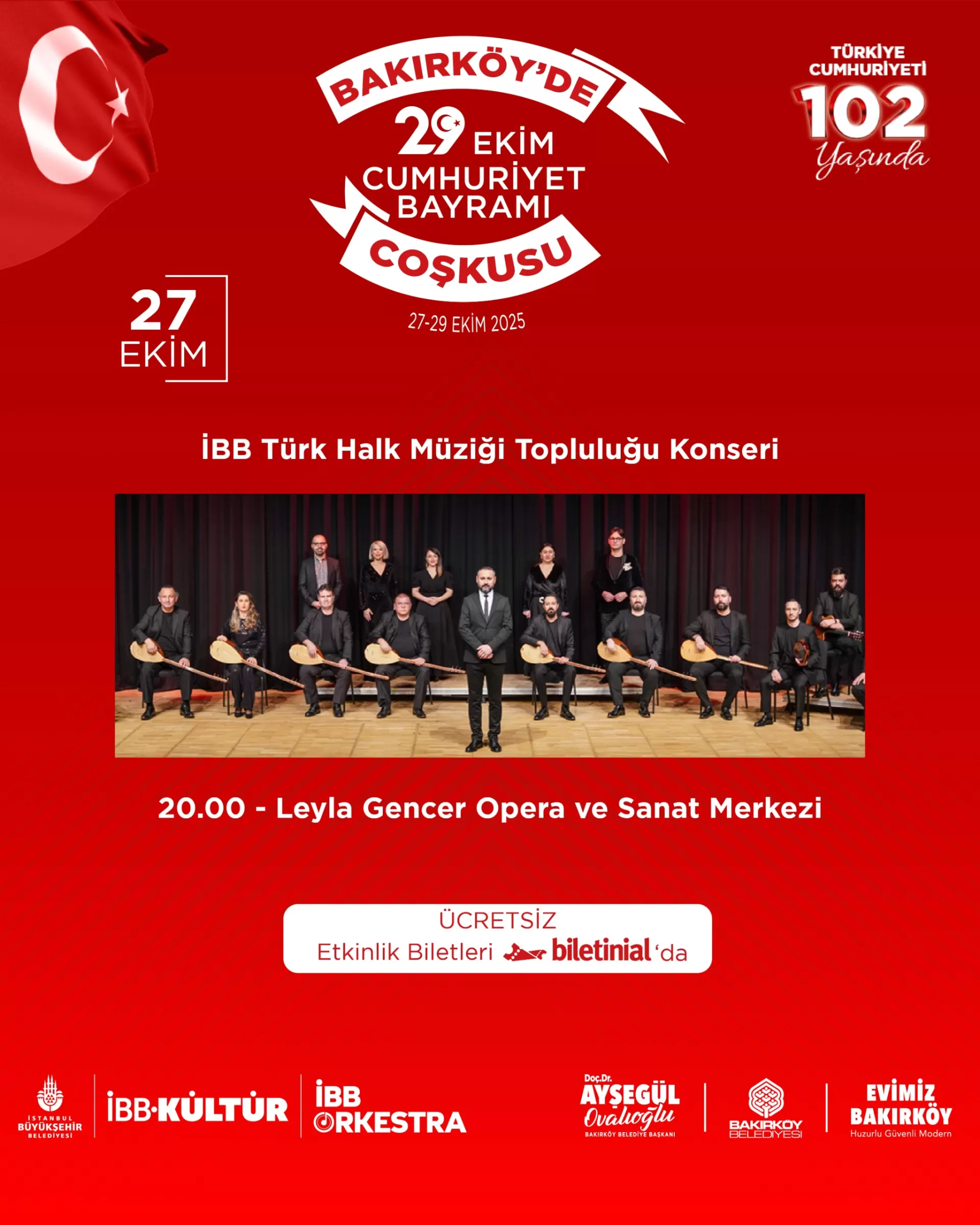 BAKIRKÖY’DE 3 GÜN BOYUNCA CUMHURİYET BAYRAMI COŞKUSU YAŞANACAK